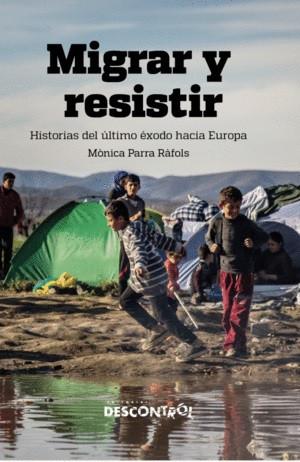 Portada llibre Migrar y Resistir de Monica Parra.jpg